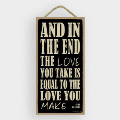 Beatles And in the End Quote