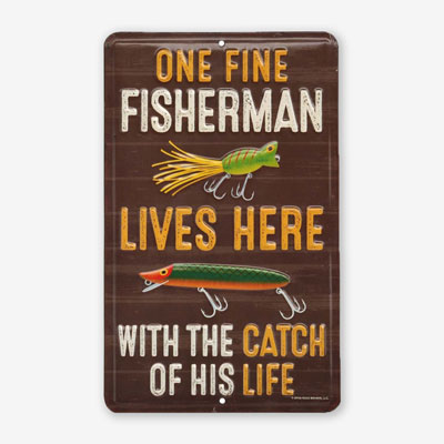 Funny Fisherman Metal Sign