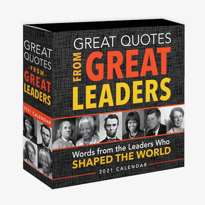 Great Quotes From Great Leaders