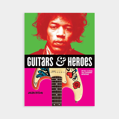 Guitars & Heroes Book