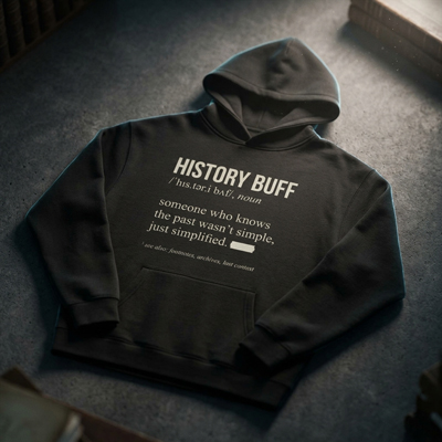 History buff definition hoodie with clean typography