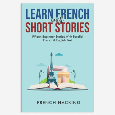 Learn French with Short Stories