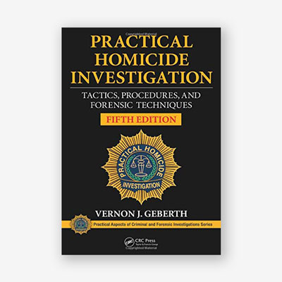 Practical Homicide Investigations
