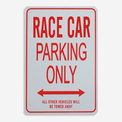 Racing Parking Sign