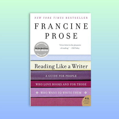 Reading Like a Writer