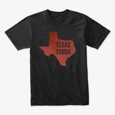 Texas Tough Premium T-shirt