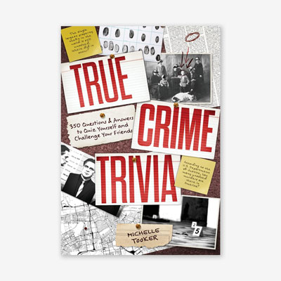 True Crime Trivia Book