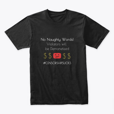 Youtube No Naughty Words T-shirt